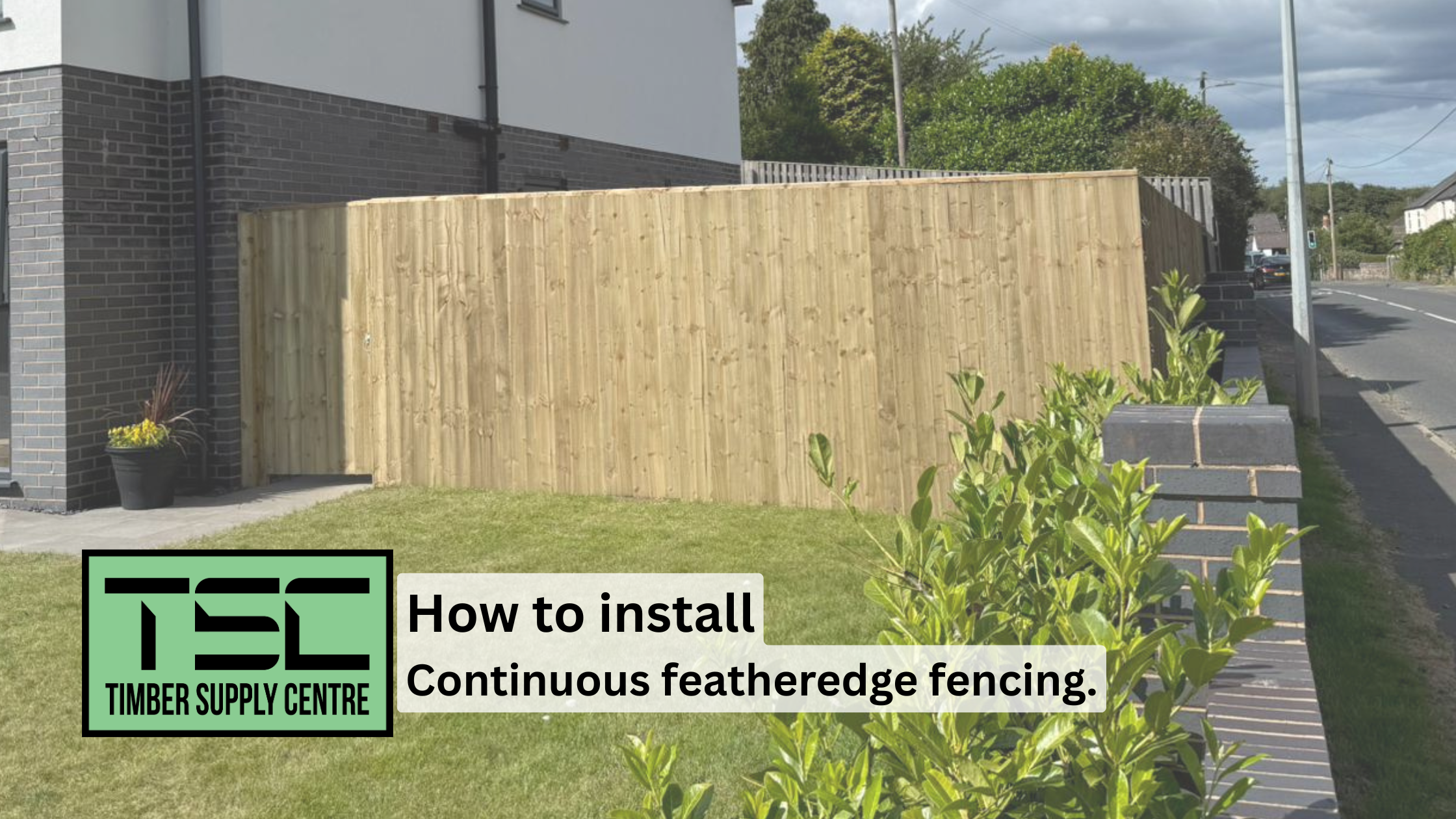 How to Install Featheredge Fencing | Step-by-Step DIY Guide – Timber ...